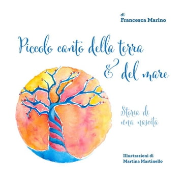 Piccolo canto della terra e del mare - Francesca Marino