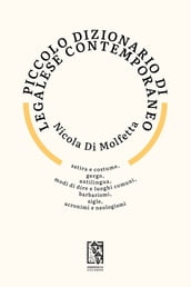 Piccolo dizionario di legalese contemporaneo