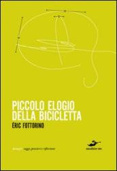 Piccolo elogio della bicicletta