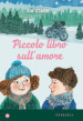 Piccolo libro sull amore