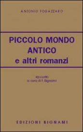 Piccolo mondo antico e altri romanzi