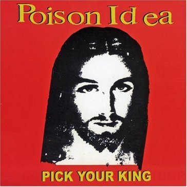 Pick your king - Poison Idea