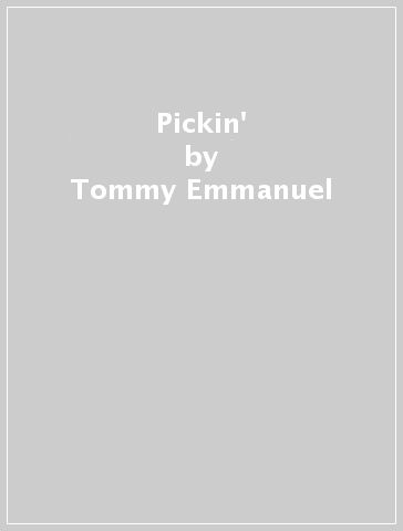 Pickin' - Tommy Emmanuel - DAVID GRI