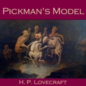 Pickman s Model