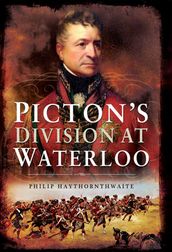 Picton s Division at Waterloo