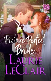 Picture Perfect Bride