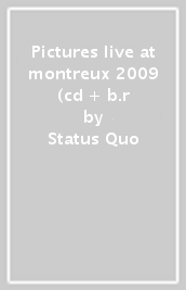 Pictures live at montreux 2009 (cd + b.r