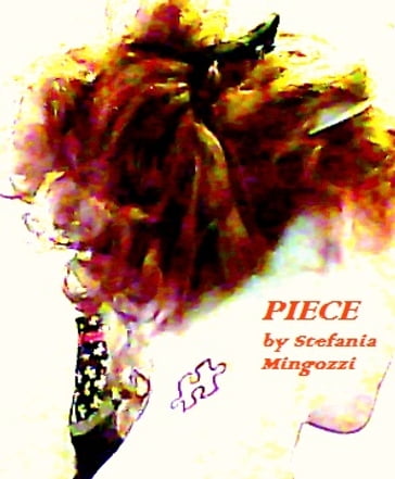 Piece - Stefania Mingozzi