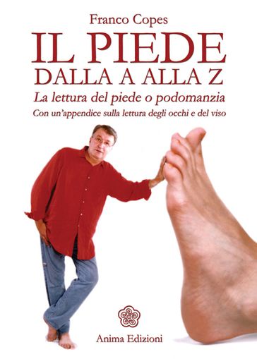 Piede dalla A alla Z (Il) - Franco Copes