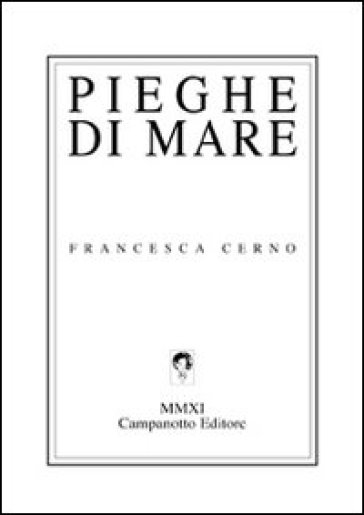 Pieghe di mare - Francesca Cerno