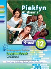 Piekfyn Afrikaans Graad 12 Leerderboek Huistaal