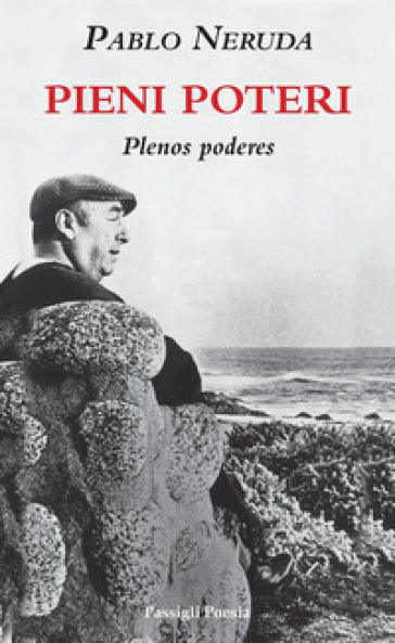 Pieni poteri-Plenos poderes - Pablo Neruda