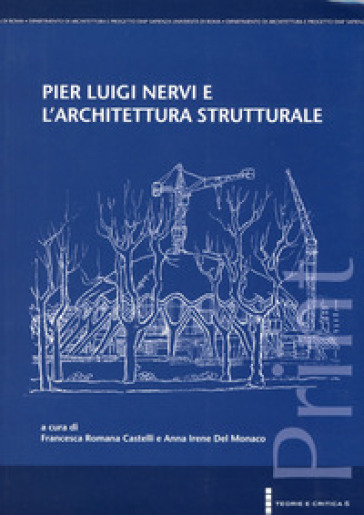 Pier Luigi Nervi e l'architettura strutturale