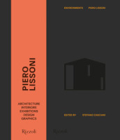 Piero Lissoni. Environments. Ediz. illustrata