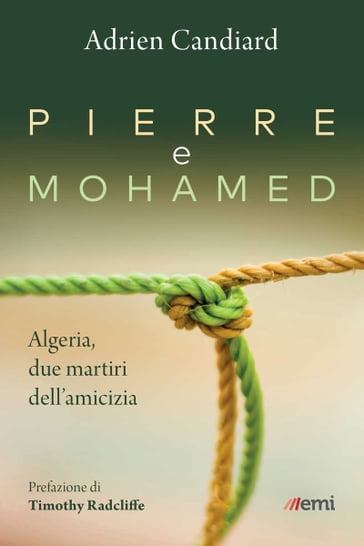 Pierre e Mohamed - Adrien Candiard