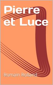 Pierre et Luce