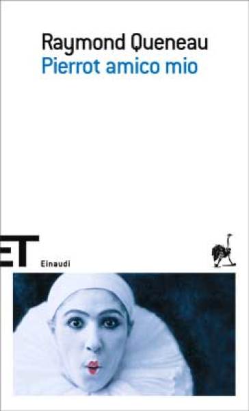 Pierrot amico mio - NA - Raymond Queneau