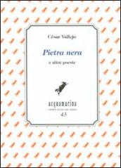 Pietra nera e altre poesie