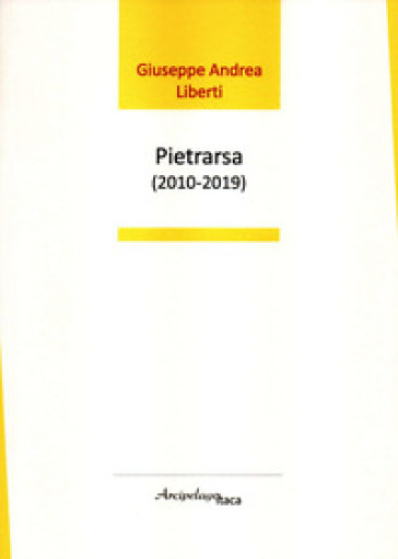 Pietrarsa (2010-2019) - Giuseppe Andrea Liberti