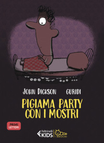 Pigiama party con i mostri - John Dickson