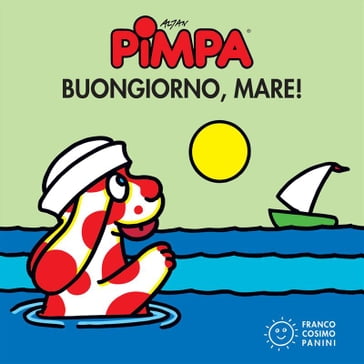 Pimpa buongiorno, mare! - Francesco Tullio-Altan