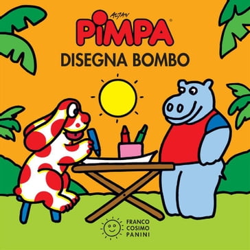 Pimpa disegna Bombo - Francesco Tullio-Altan