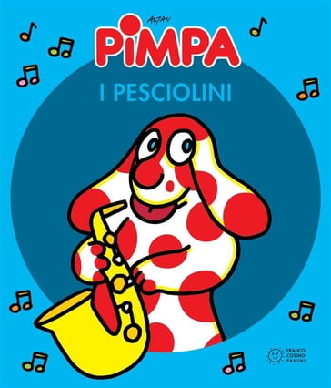 Pimpa e i pesciolini - Francesco Tullio - Francesco Tullio Altan