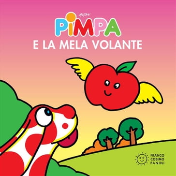Pimpa e la mela volante - Francesco Tullio-Altan