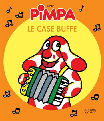 Pimpa e le case buffe - Francesco Tullio - Francesco Tullio Altan