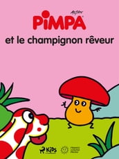 Pimpa et le champignon rêveur