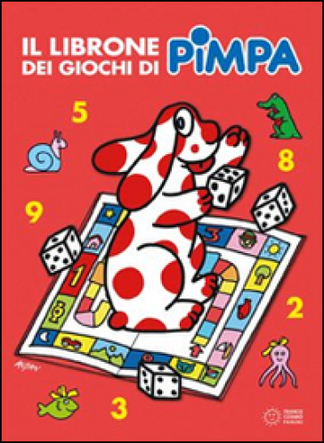 Pimpa. Il librone dei giochi. Ediz. a colori - Francesco Tullio Altan