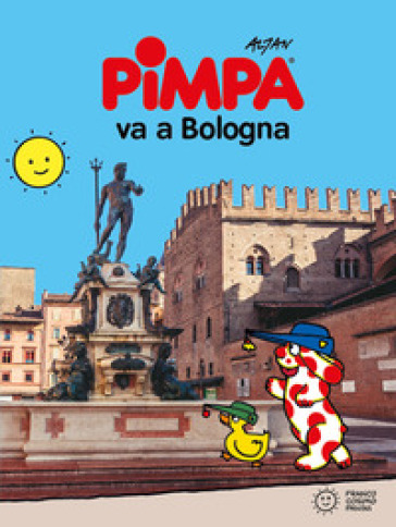 Pimpa va a Bologna. Ediz. illustrata - Francesco Tullio Altan