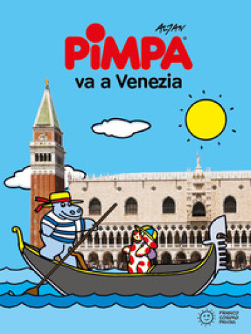 Pimpa va a Venezia. Ediz. a colori - Francesco Tullio Altan