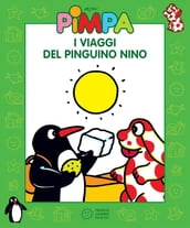 Pimpa - I viaggi del pinguino Nino