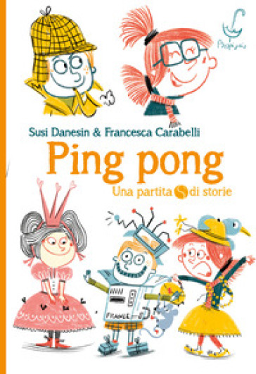 Ping pong - Susi Danesin - Francesca Carabelli