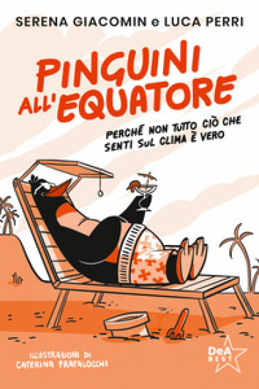 Pinguini all'equatore - Luca Perri - Serena Giacomin