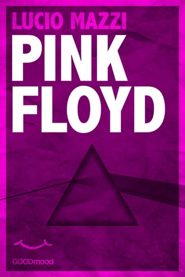 Pink Floyd - Lucio Mazzi