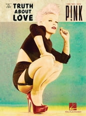 Pink - The Truth About Love (Songbook)