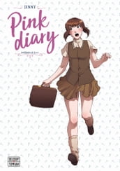 Pink diary T03 et T04