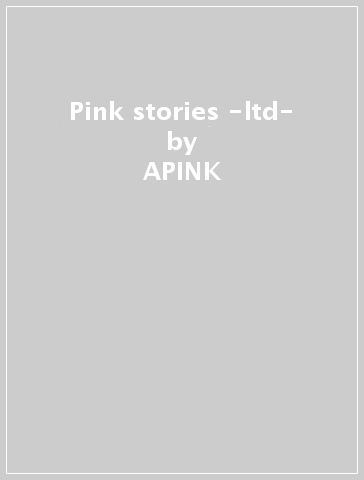 Pink stories -ltd- - APINK