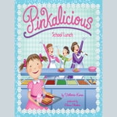 Pinkalicious: School Lunch