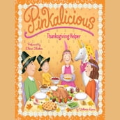 Pinkalicious: Thanksgiving Helper