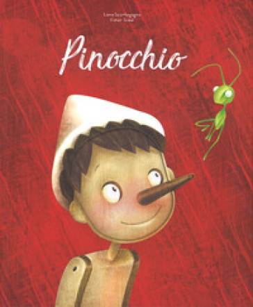 Pinocchio. Die-cut reading. Ediz. a colori - Luna Scortegagna - Ester Tomè