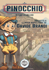 Pinocchio. Testo napoletano