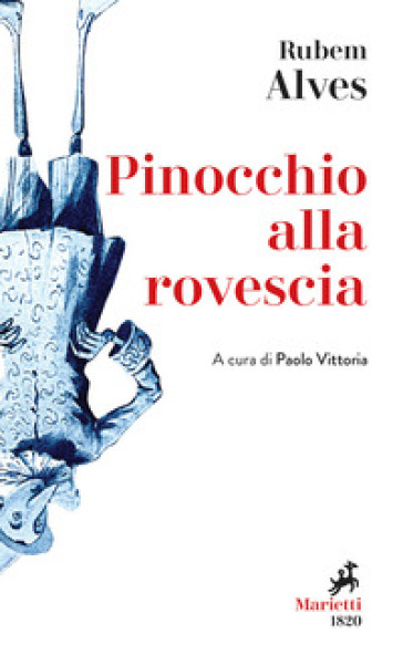 Pinocchio alla rovescia - Rubem A. Alves