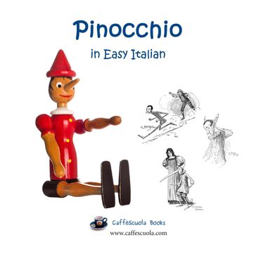 Pinocchio in Easy Italian - Carlo Collodi - Jacopo Gorini