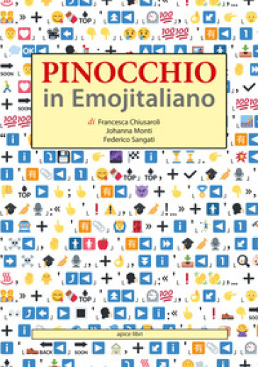 Pinocchio in emojitaliano - Francesca Chiusaroli