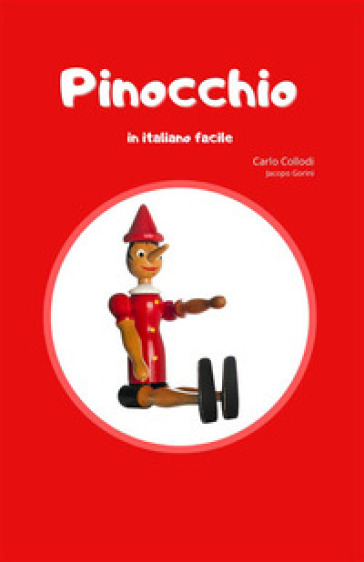 Pinocchio in italiano facile - Carlo Collodi