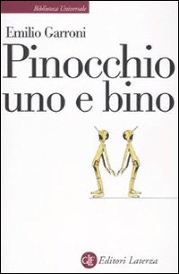 Pinocchio uno e bino - Emilio Garroni