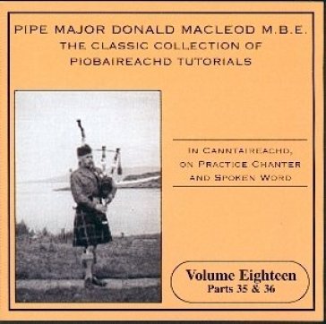 Piobaireachd tutorial 18 - Donald Macleod